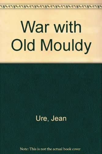 Stock image for War with Old Mouldy (Pied Piper Books) for sale by AwesomeBooks