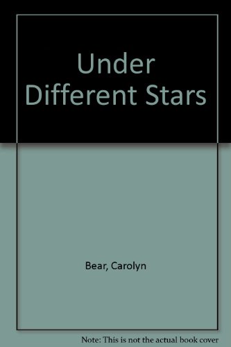 Under Different Stars (9780749700843) by BEAR C