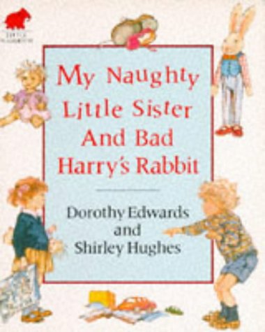 Beispielbild fr My Naughty Little Sister Rabbit zum Verkauf von Better World Books Ltd