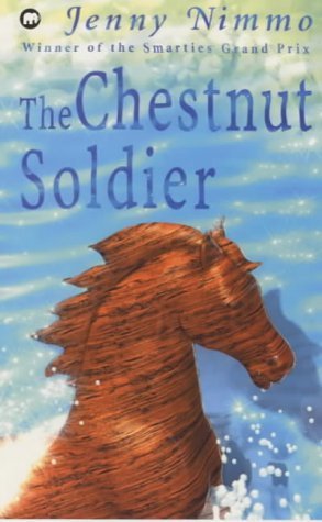 Beispielbild fr The Chestnut Soldier (Snow Spider Trilogy: Part 3) (Winner of the Smarties Grand Prix) zum Verkauf von AwesomeBooks