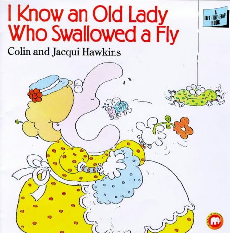 Stock image for I Know an Old Lady Who Swallowed a Fly: A Lift-the-flap Book (Picture Mammoth) for sale by GF Books, Inc.