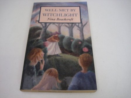 Stock image for Well Met by Witchlight for sale by WorldofBooks