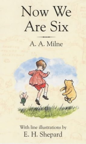 9780749702083: WINNIE THE POOH, NOW WE ARE SIX (pb)