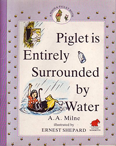 Stock image for Piglet is Entirely Surrounded by Water for sale by Goldstone Books