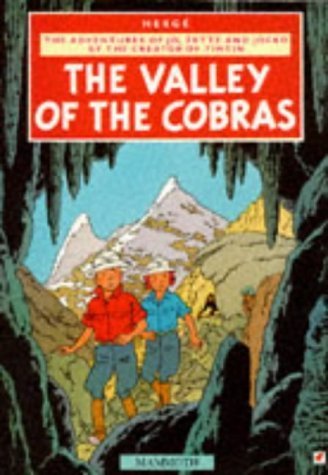 9780749703851: The Valley of the Cobras: The Adventures of Jo, Zette and Jocko (The Adventures of Tintin)