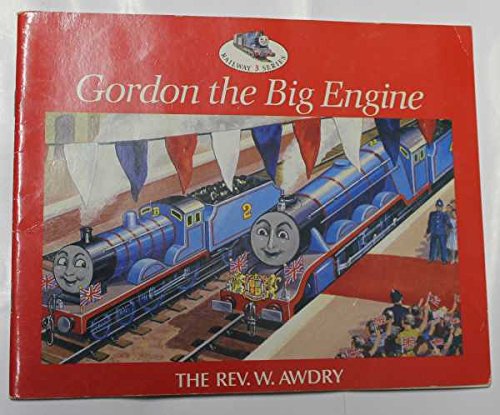 Gordon, the Big Engine (9780749703950) by Awdry, Rev W.