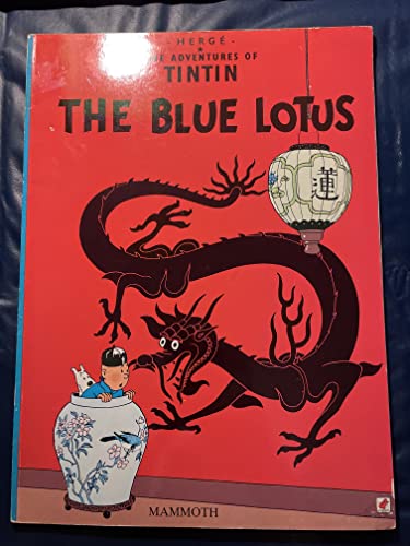 9780749704650: The Blue Lotus (The Adventures of Tintin)