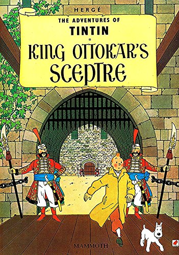 9780749704667: The Adventures of Tintin 8: King Ottokar's Sceptre