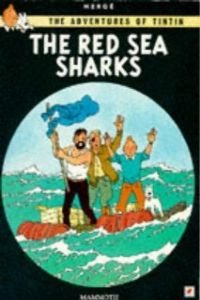 9780749704704: The Adventures of Tintin 19: The Red Sea Sharks