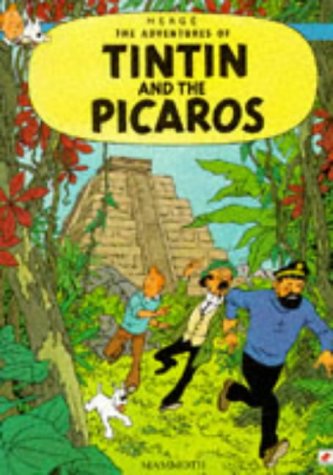 Beispielbild fr The Adventures of Tintin : Tintin and the Picaros zum Verkauf von Ammareal