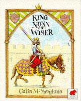 Imagen de archivo de King Nonn the Wiser a la venta por WorldofBooks