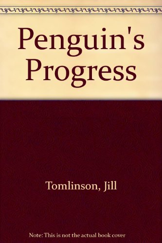 Stock image for Penguin's Progress for sale by MusicMagpie