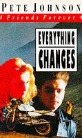 Imagen de archivo de Everything Changes: No. 4 (Friends Forever S.) a la venta por WorldofBooks