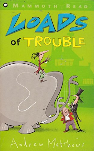 9780749706609: Loads of Trouble (Mammoth read)