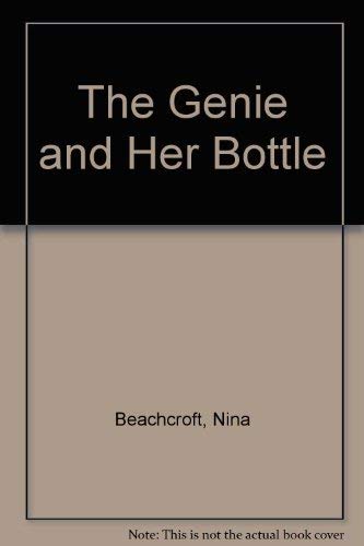 Stock image for Genie and Her Bottle, The for sale by Harry Righton