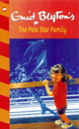 Stock image for The Pole Star Family (The Family Series) for sale by WorldofBooks