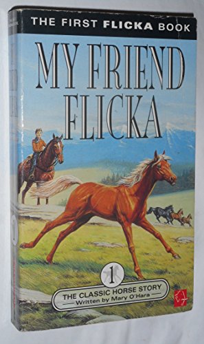 Imagen de archivo de My Friend Flicka a la venta por AwesomeBooks