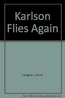 9780749710361: Karlson Flies Again