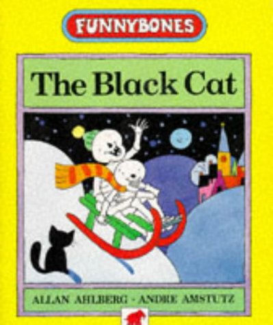 Stock image for The Black Cat (Funnybones S.) for sale by WorldofBooks