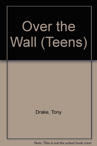 Stock image for Over the Wall (Teens S.) for sale by WeBuyBooks