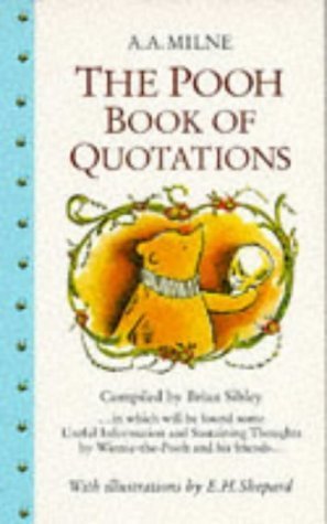 Imagen de archivo de The Pooh Book of Quotations (Winnie-the-Pooh) a la venta por WorldofBooks