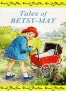 9780749712723: Tales of Betsy-May