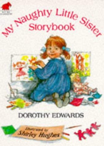 Stock image for My Naughty Little Sister Storybook for sale by ThriftBooks-Atlanta