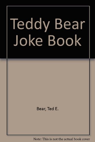 Stock image for Teddy Bear Joke Book for sale by MusicMagpie