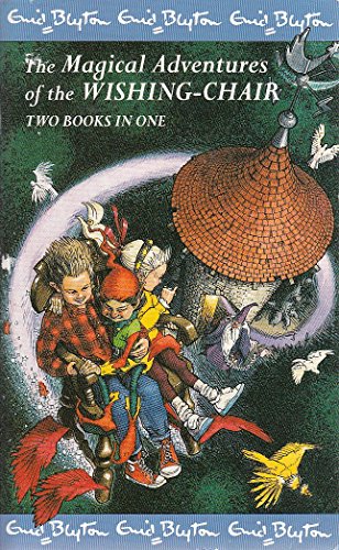 Imagen de archivo de Adventures of the Wishing Chair AND The Wishing Chair Again (Magical Adventures of the Wishing Chair) a la venta por WorldofBooks