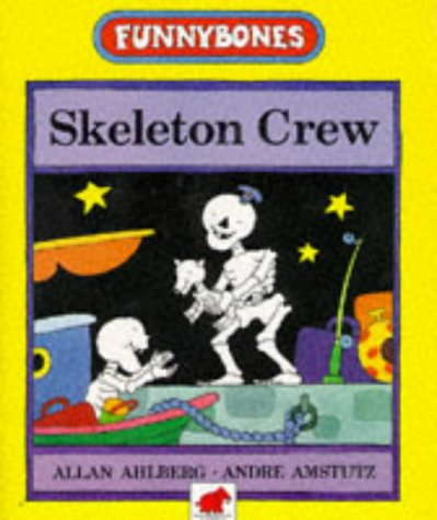 Imagen de archivo de Skeleton Crew (Funnybones) a la venta por MusicMagpie