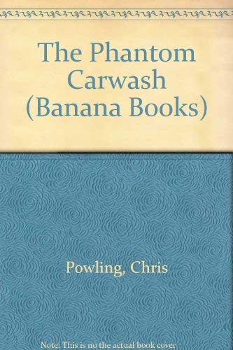 Stock image for The Phantom Carwash (Banana Books) for sale by MusicMagpie