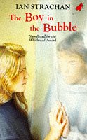Stock image for The Boy in the Bubble for sale by WorldofBooks