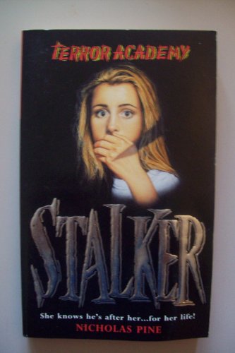 Imagen de archivo de Stalker (Terror Academy S.) a la venta por WorldofBooks