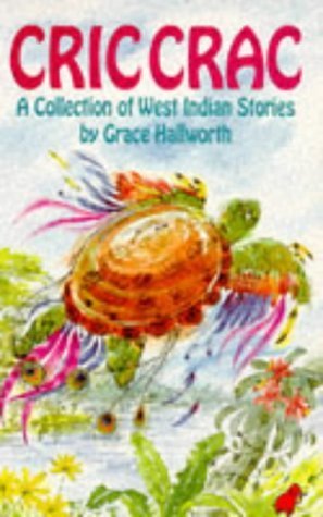 9780749717179: Cric Crac: A Collection of West Indian Stories