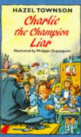 Stock image for Charlie, the Champion Liar for sale by AwesomeBooks