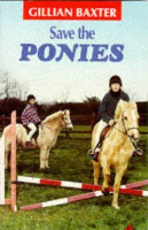 Beispielbild fr Save the Ponies! zum Verkauf von AwesomeBooks