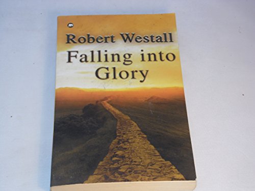 Stock image for Falling into Glory for sale by Better World Books: West