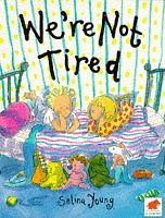 Stock image for We're Not Tired for sale by WorldofBooks