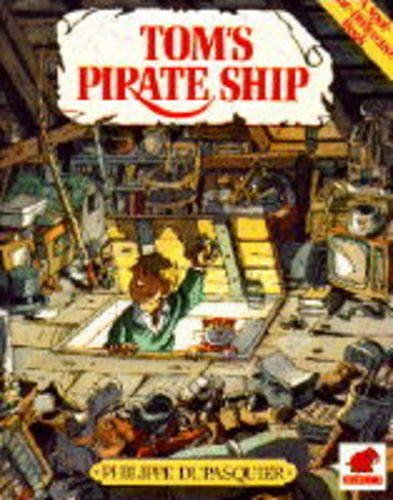 Imagen de archivo de Tom's Pirate Ship a la venta por Hay-on-Wye Booksellers