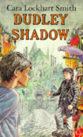 Imagen de archivo de Dudley Shadow a la venta por Goldstone Books