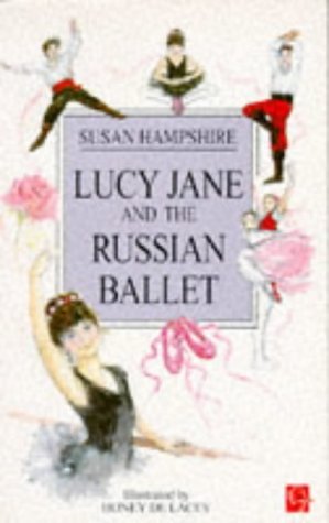 Stock image for Lucy Jane and the Russian Ballet for sale by MusicMagpie