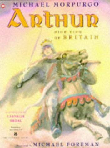 Imagen de archivo de Arthur : High King of Britain a la venta por Better World Books: West
