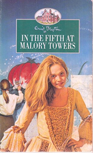Imagen de archivo de In the Fifth at Malory Towers a la venta por AwesomeBooks
