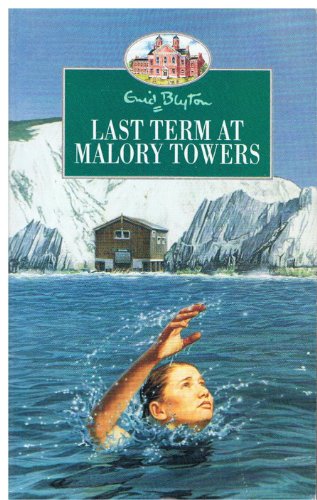 Imagen de archivo de Last Term at Malory Towers a la venta por AwesomeBooks