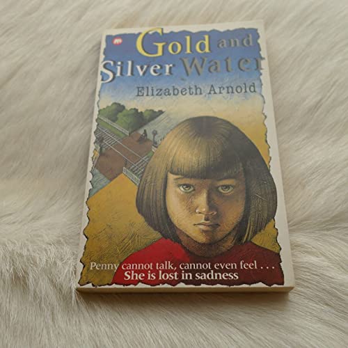 Beispielbild fr Gold and Silver Water zum Verkauf von WorldofBooks