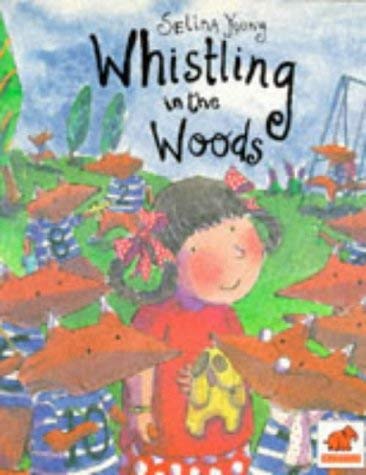 Stock image for Whistling in the Woods for sale by WorldofBooks