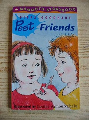 Pest Friends (Mammoth Storybooks) (9780749727505) by Pippa Goodhart
