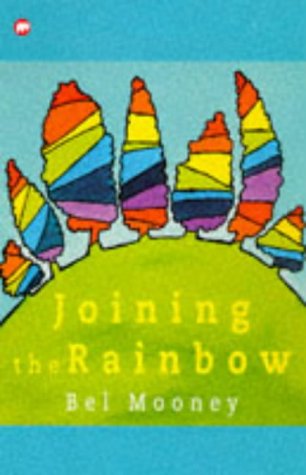 Imagen de archivo de Joining the Rainbow (Contents S.) a la venta por Goldstone Books