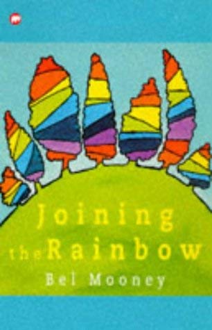 Stock image for Joining the Rainbow (Contents) for sale by AwesomeBooks