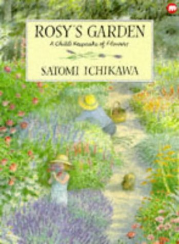 9780749728694: Rosy's Garden: A Child's Keepsake of Flowers